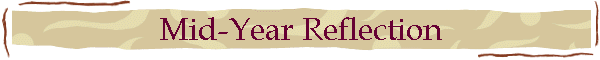 Mid-Year Reflection